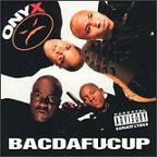 cd: Onyx: Bacdafucup