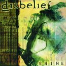 cd: Disbelief: Shine