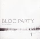 cd: Bloc Party: Silent Alarm