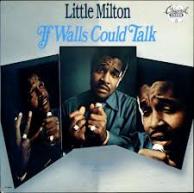 cd: Little Milton: If Walls Could Talk