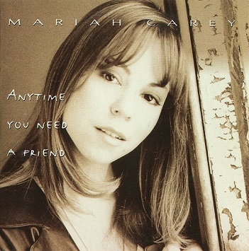  obestämt: Mariah Carey: Anytime you need a friend