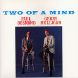 cd: Paul Desmond & Gerry Mulligan: Two Of A Mind
