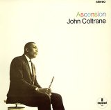 cd: John Coltrane: Ascension