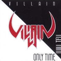 lp: Villain: Only Time Will Tell