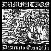 cd: Damnation: Destructo Evangelia