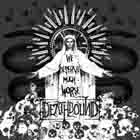 lp: Deathbound: We deserve much worse