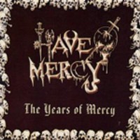 cd: Have Mercy: The Years of Mercy