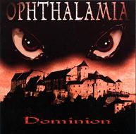 cd: Opthalamia: Dominion
