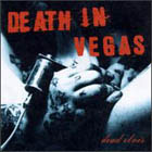  obestämt: Death in Vegas: Dead Elvis