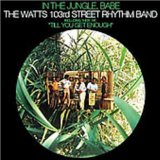 cd: Watts 103rd Street Rhythm Band: In The Jungle, Babe