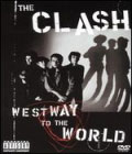  obestämt: Clash: Westway To The World