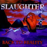 cd pappersfodral: Slaughter: Back To Reality