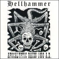  obestämt: Hellhammer: Apocalyptic Raids 1990 A. D.
