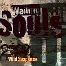 cd: Wailing Souls: Wild Suspense