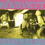 cd: Rövsvett: Fatal farts