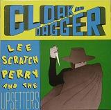 lp: Lee Perry: Cloak & Dagger