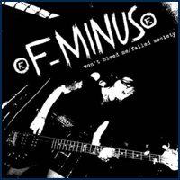 cd: F-Minus: Won't Bleed Me/Failed Society