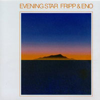 lp: Fripp & Eno: Evening star