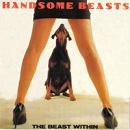 lp: Handsome Beasts: The Beast Within