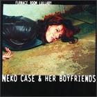 cd: Neko Case & Her Boyfriends: Furnace Room Lullaby