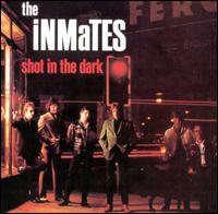 lp: Inmates: Shot In The Dark