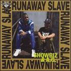 cd: Showbiz & A.G.: Runaway Slave