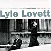 cd: Lyle Lovett: I love everybody
