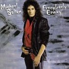 lp: Michael Bolton: Everybody's Crazy