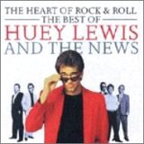 cd: Huey Lewis and the News: The Heart of Rock & Roll, The Best Of
