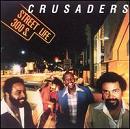 cd: Crusaders: Street Life