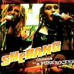 cd-singel: SheBang: Sheena Is A Punkrocker