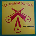  obestämt: Rockamöllan: Tron om varann