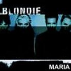  obestämt: Blondie: Maria