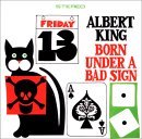 cd: Albert King: Born Under A Bad Sign