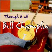 cd: Bill Champlin: Trough it all