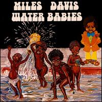 lp: Miles Davis: Water Babies