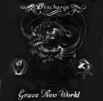 lp: Discharge: Grave New World