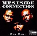 cd: Westside Connection: Bow Down