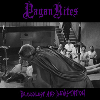 lp: Pagan Rites: Bloodlust and Devastation 