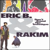 cd: Eric B. & Rakim: Don't Sweat the Technique