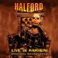 2cd: Halford: Live in Anaheim
