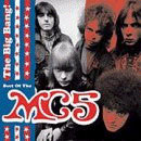  obestämt: MC5: The Big Bang! Best of the