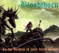 cd-digipak: Bloodthorn: In The Shadow Of Your Black Wings