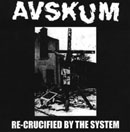 cd: Avskum: Re-crucified by the system