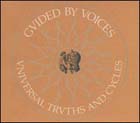 cd: guided by voices: universal truths and cycles