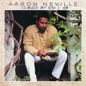 cd: Aaron Neville: ...to make me who I am