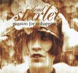  obestämt: Dead starlet: Passion for unhappiness