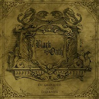 2lp: Black Oath: Ov Qliphoth and Darkness