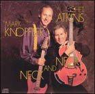 lp: Chet Atkins/Mark Knopfler: Neck and Neck