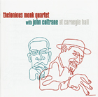 cd: Thelonious Monk: Thelonious Monk Quartet with John Coltrane at Carnegie Hall
